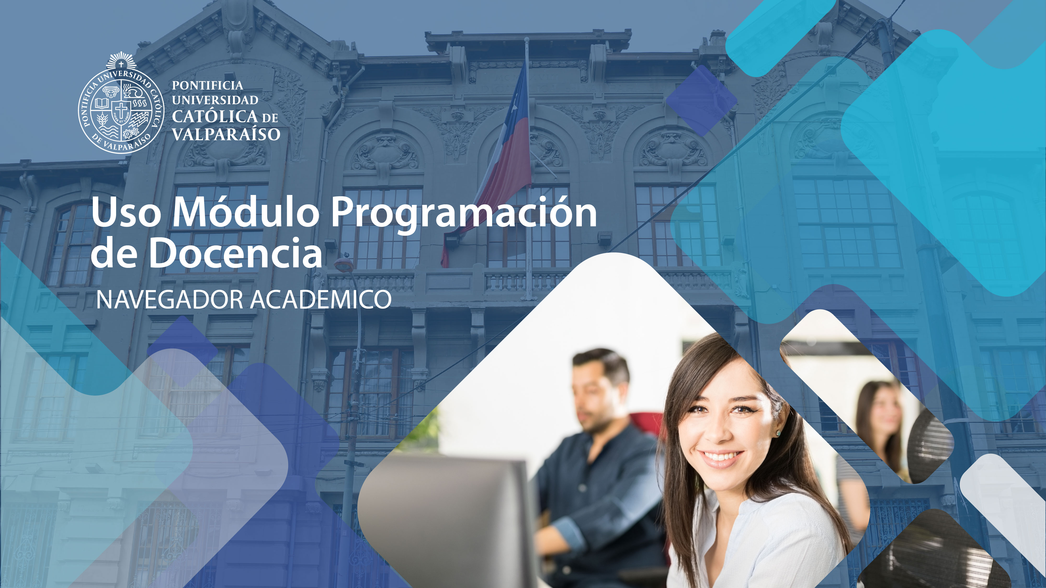 Uso Módulo Programación de Docencia – Navegador Académico